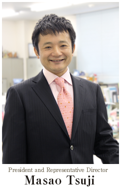 President and Representative Director Masato Tsuji